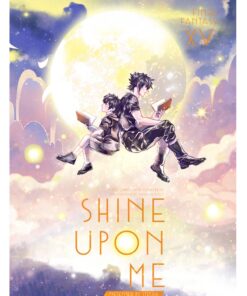 Shine Upon Me