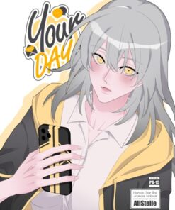[IN STOCK] Your DAY (AllStelle | GL) (HSR doujinshi)