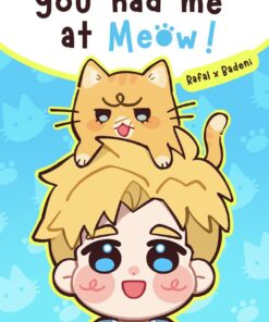 【PRE-ORDER】(Orb Dojjin) You had me at meow (shipment within November)