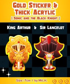 [Sonic and the Black Knight] Gold Sticker & Thick Acrylic