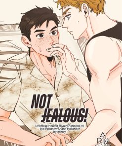 Not Jealous - Heated Rivalry Fanbook