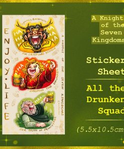All the Drunken Squad Sticker Sheet (A Knight of the Seven Kingdoms)